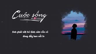 Cuộc Sống Em Ổn Không Anh Tú