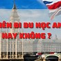 Du Học Anh 2017 Có Tốt Không Ạ Tiếng Anh