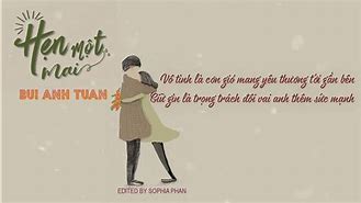 Hẹn Một Mai Bùi Anh Tuấn Lyrics