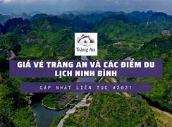 Khu Du Lịch Tràng An Mấy Giờ Mở Cửa